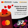 Support the 33rd finale of WOŚP with us